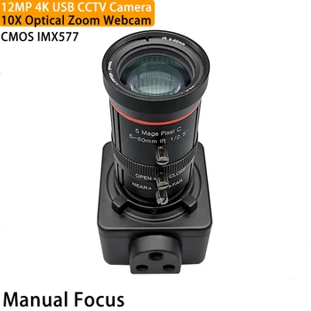 12 mp izšķirtspēja 10X Optisko Tālummaiņu USB Kameras 4K ar 5-50mm Varifocal CS Objektīvs CMOS IMX577 Sensors Manuālais Fokuss Webcam HD CCTV PC Video Kameras