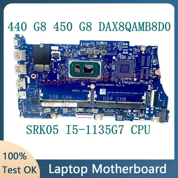 DAX8QAMB8D0 Augstas Kvalitātes Mainboard HP ProBook 440 G8 450 G8 Klēpjdators Mātesplatē W/SRK05 I5-1135G7 CPU 100% Pilnu Darba Arī